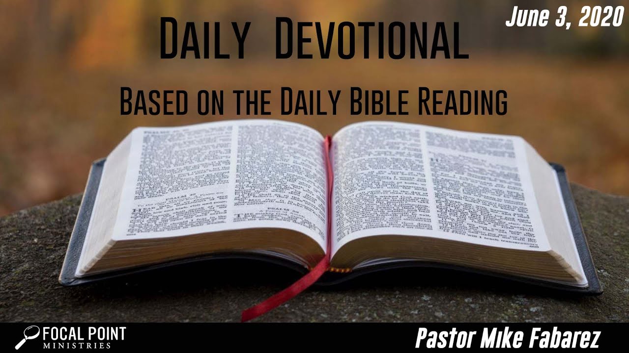 June 3, 2020 Daily Devotional YouTube