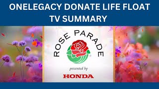 2025 OneLegacy Donate Life Rose Parade float - TV Summary