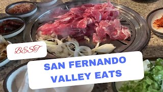 Best San Fernando Valley Food Options 