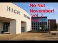 Interviewing High School Students About No Nut November Vol. 2 (Part 1)