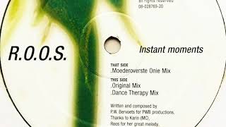 R.O.O.S. - Instant Moments (Moederoverste Onie Mix)