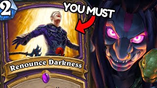 Hearthstone, but You MUST Renounce Darkness