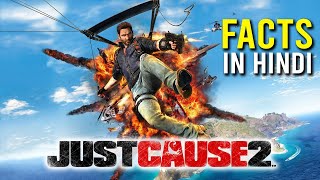 Interesting Facts You Didnt Know About Just Cause 2 In Hindi