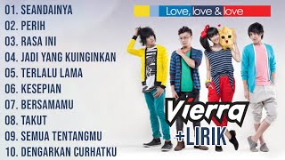 Vierra Full Album TerHits 2000an   Lirik