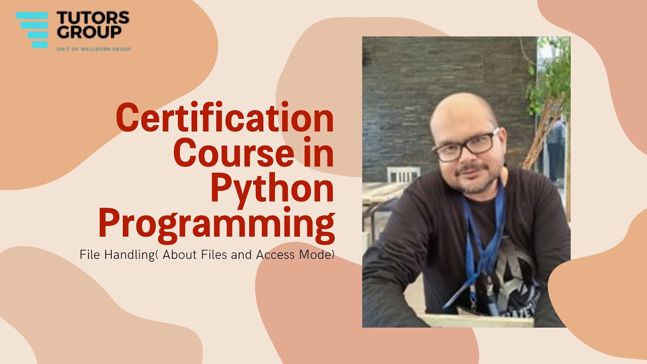 Certification Course in Python Programming | File Handling( About Files ...