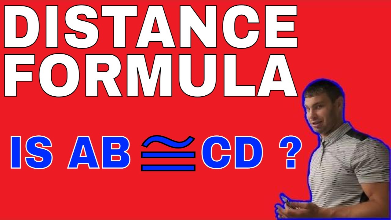 Distance formula - Is AB congruent to CD? - YouTube