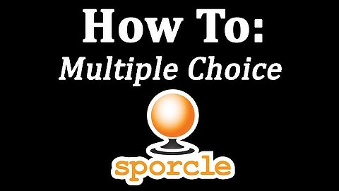 How To Create a Multiple Choice Quiz on Sporcle