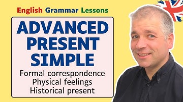 Advanced Present Simple (English Grammar Lesson)