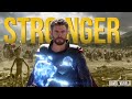 Thor - Stronger | HD