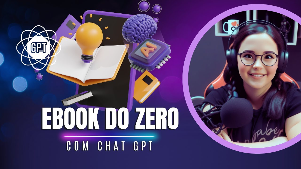 O PASSO A PASSO para Criar EBOOK com CHATGPT - Inteligência Artificial ...