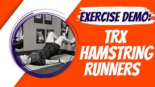 TRX Hamstring Runners - WITH TECHNIQUE POINTERS