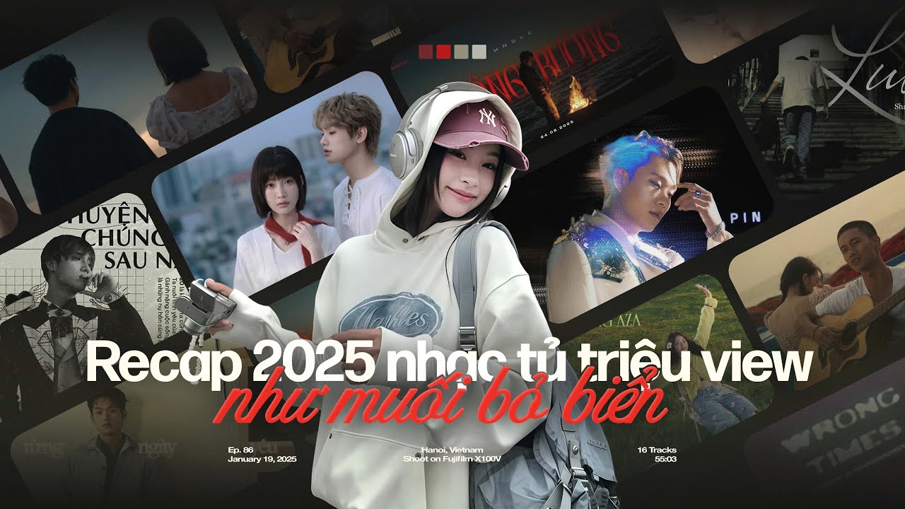 'Recap 2025, nhạc tủ triệu view như muối bỏ biển' ☃️🍃 Playlist Nhạc Chill Mùa Đông