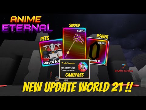 DISCUSS THE LATEST UPDATE OF THE ANIME GAME ETERNAL NEW WORLD 21!!