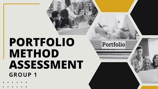 PORTFOLIO ASSESSMENT METHOD