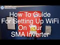 How To Setup WiFi For Your SMA Inverter