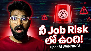 నీ Job ఈ Month నుండి Risk లో ఉంది! OpenAI ఈ Warning ఇచ్చింది