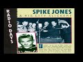 Capture de la vidéo Spike Jones & His City Slickers - Radio Days (Full Album)🎵