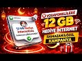 12 GB Hediye İnternet | RAMAZANA ÖZEL | VODAFONE BEDAVA İNTERNET 2026