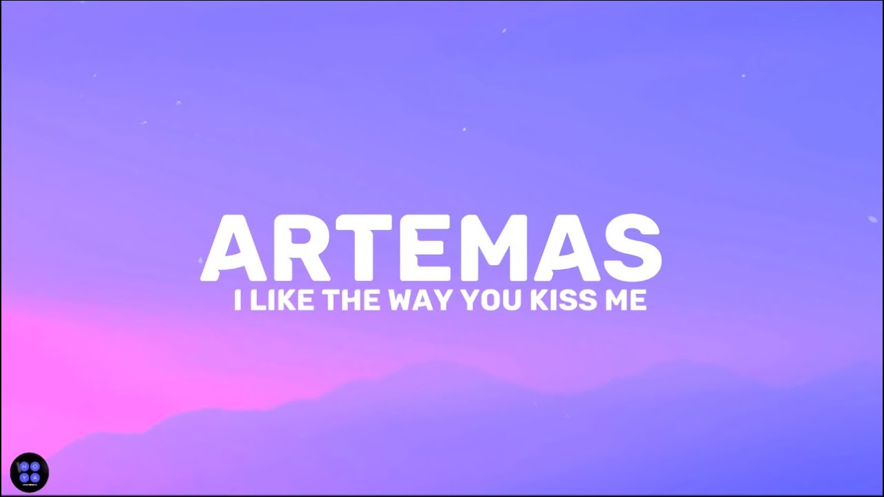 i like the way you kiss me lyrics deutsch