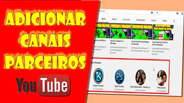 Como adicionar canais parceiros no YouTube 2020?