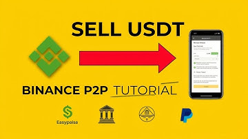 How to Sell USDT on Binance P2P in Pakistan | Best Safe & Easy Method