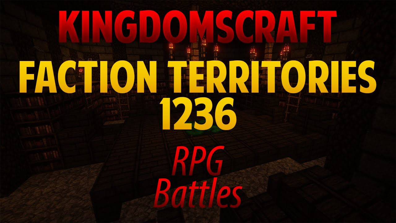 Minecraft RPG Server Kingdoms Craft -Faction territories end of 1236 ...
