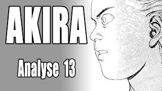 AKIRA Explication #13, Analyse du manga de Katsuhiro Otomo