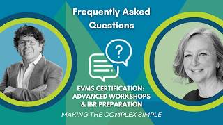 Frequently Asked Questions - EVMS Certification: Advanced Workshops & IBR Preparation