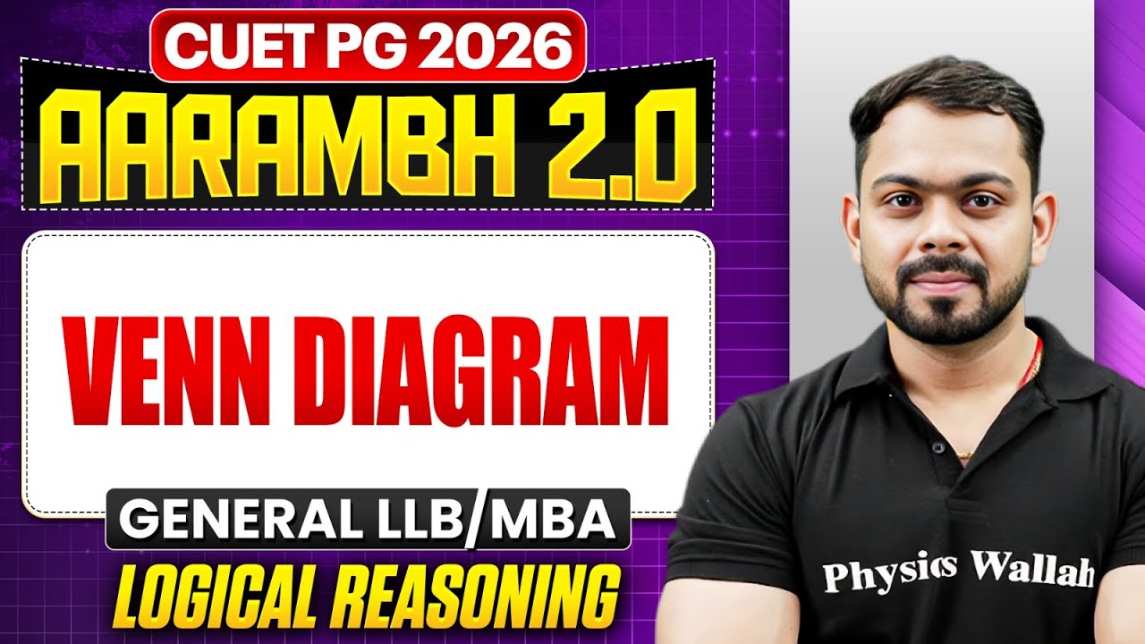 CUET PG 2026 General MBA & LLB | Venn Diagram | CUET PG Logical Reasoning | PW