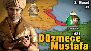 The Revolt of Pseudo Mustafa (1421) | Murad II #1