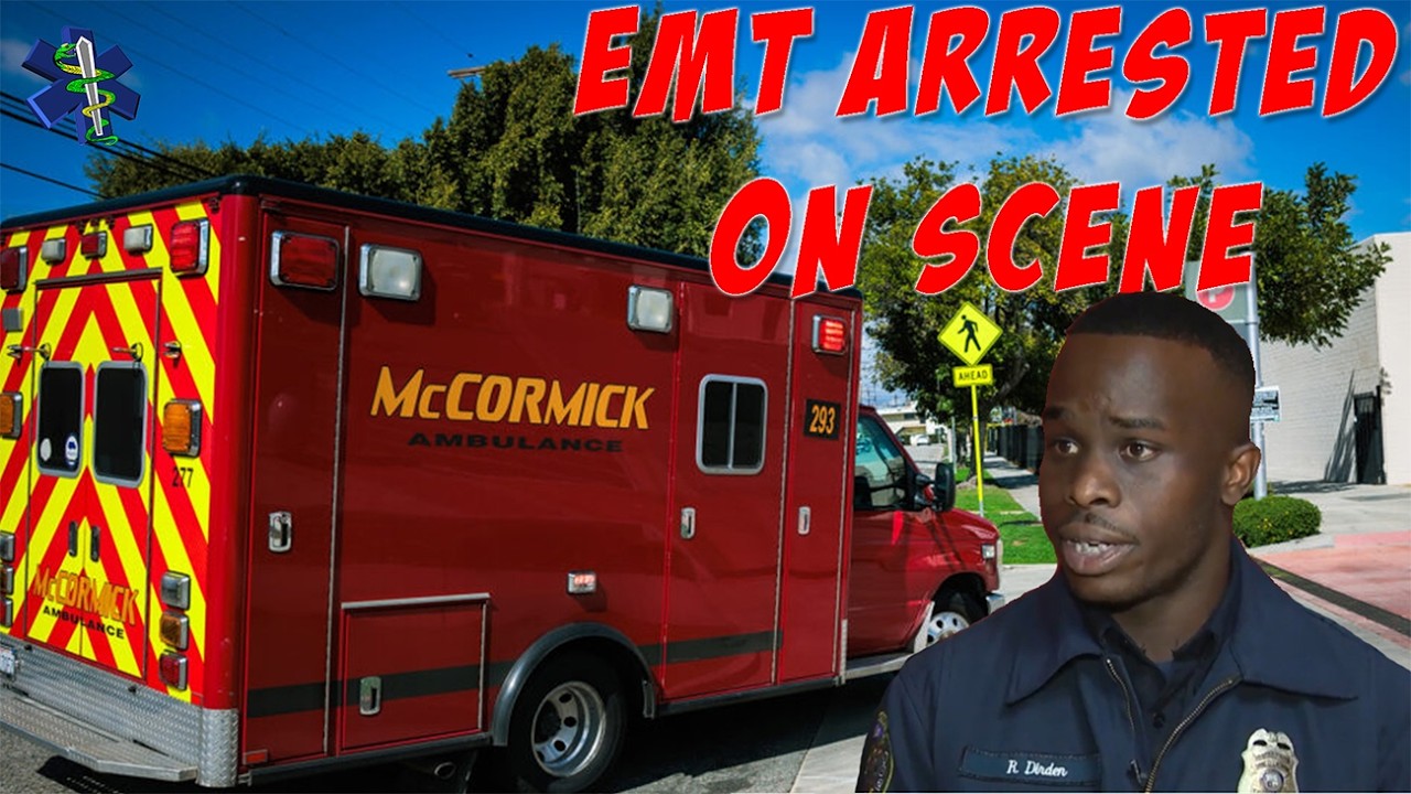 Why Did This Los Angeles EMT Get Arrested In His Own Ambulance?!   (101)