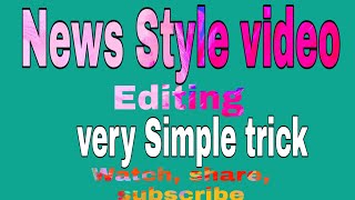 News Style video making in Android phone simple trick screenshot 2