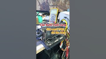 Các bước cuối cùng cần phải làm khi sửa một cái card vga - Short. #recom #suachua #suachuavga #vga