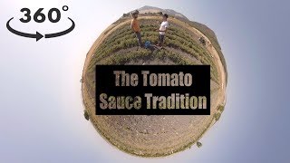 The Italian Tomato Sauce Tradition - 360° Video