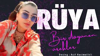 Ruya - Bir Doyunen Urekler 2025 / Yeni Mahnilar 2025 Resimi