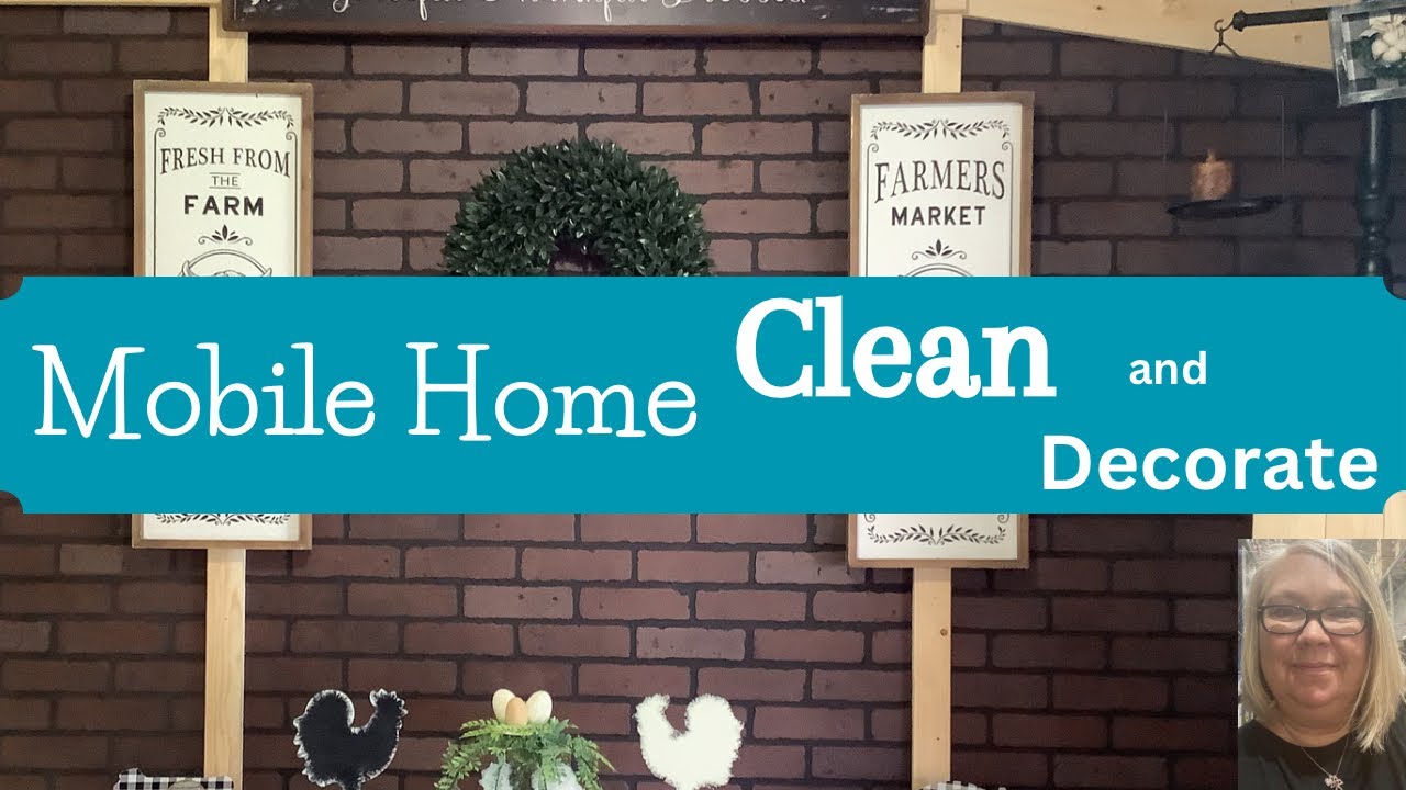 Mobile Home Clean and Decorate with Me???? - YouTube