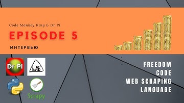 Make Money With Code And Achieve Freedom | Web Scraping | Language | Core Patterns | Part 5