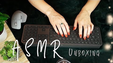ASMR Unboxing Logitech MX Master 3 & MX Keys – gentle keyboard tapping, mouse clicking, whisper
