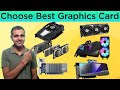 how to choose best graphics card explained in Hindi|best graphics card ka chunaw kaise karen