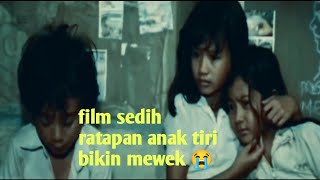 Film Jadul Ratapan Anak Tiri