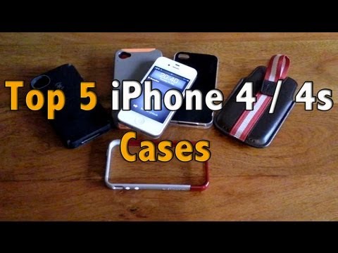 Top 5 iPhone 4 / 4S Cases