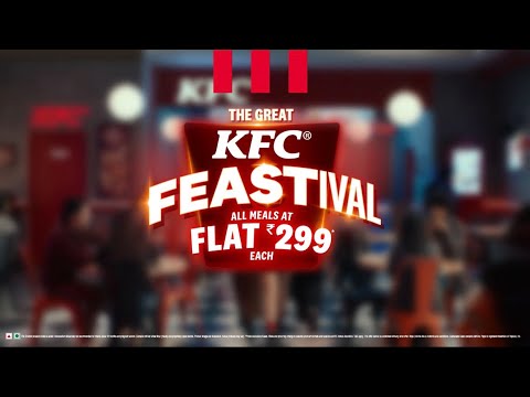 Welcome To The Great KFC Feastival All Meals Flat 299