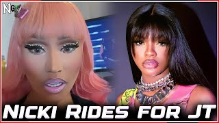 Nicki Minaj DEFENDS JT after all of her Internet BEEF with Yung Miami, Glorilla \& Cardi B