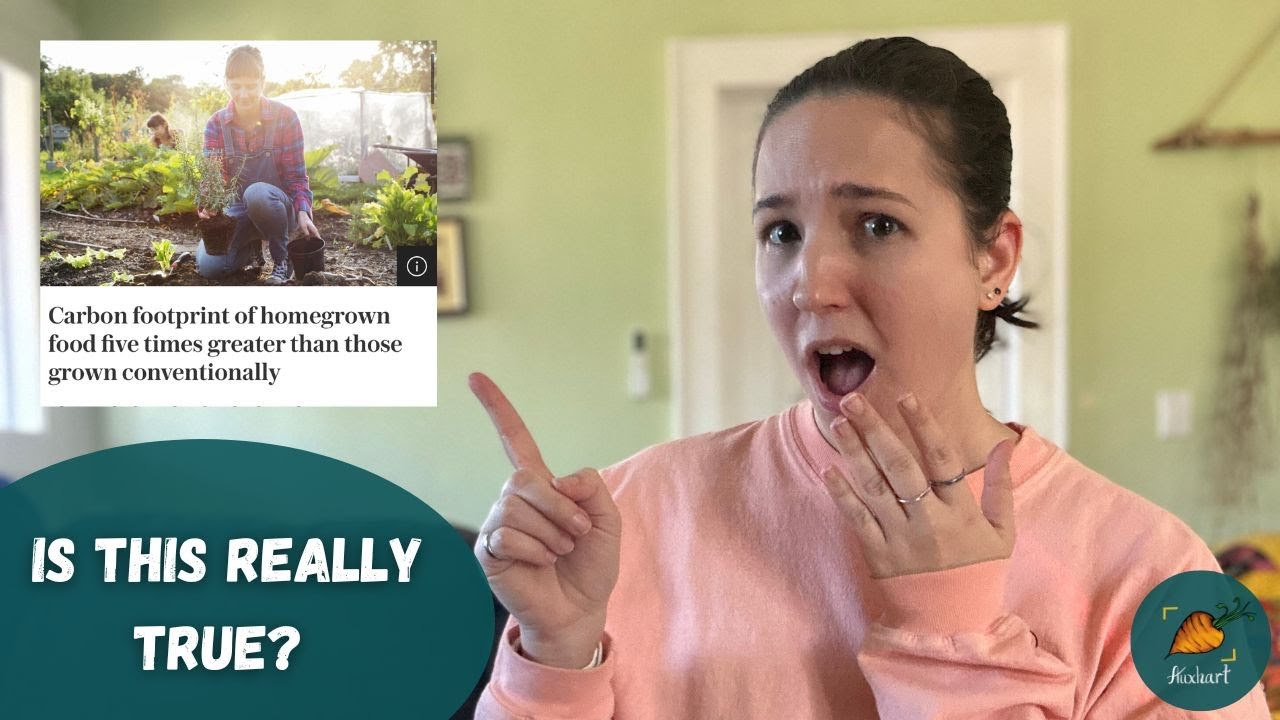 Should you stop growing a garden to reduce your carbon footprint??