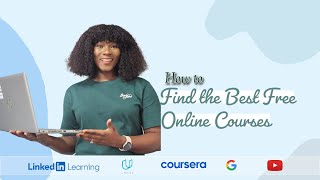 How to Find the Best Free Online Courses | Coursera, Udacity, LinkedIn Learning, Udemy, YouTube etc