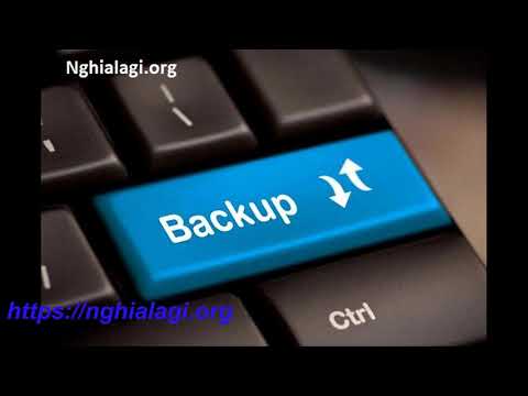 Backup là gì? Những ý nghĩa của Backup - Nghialagi.org