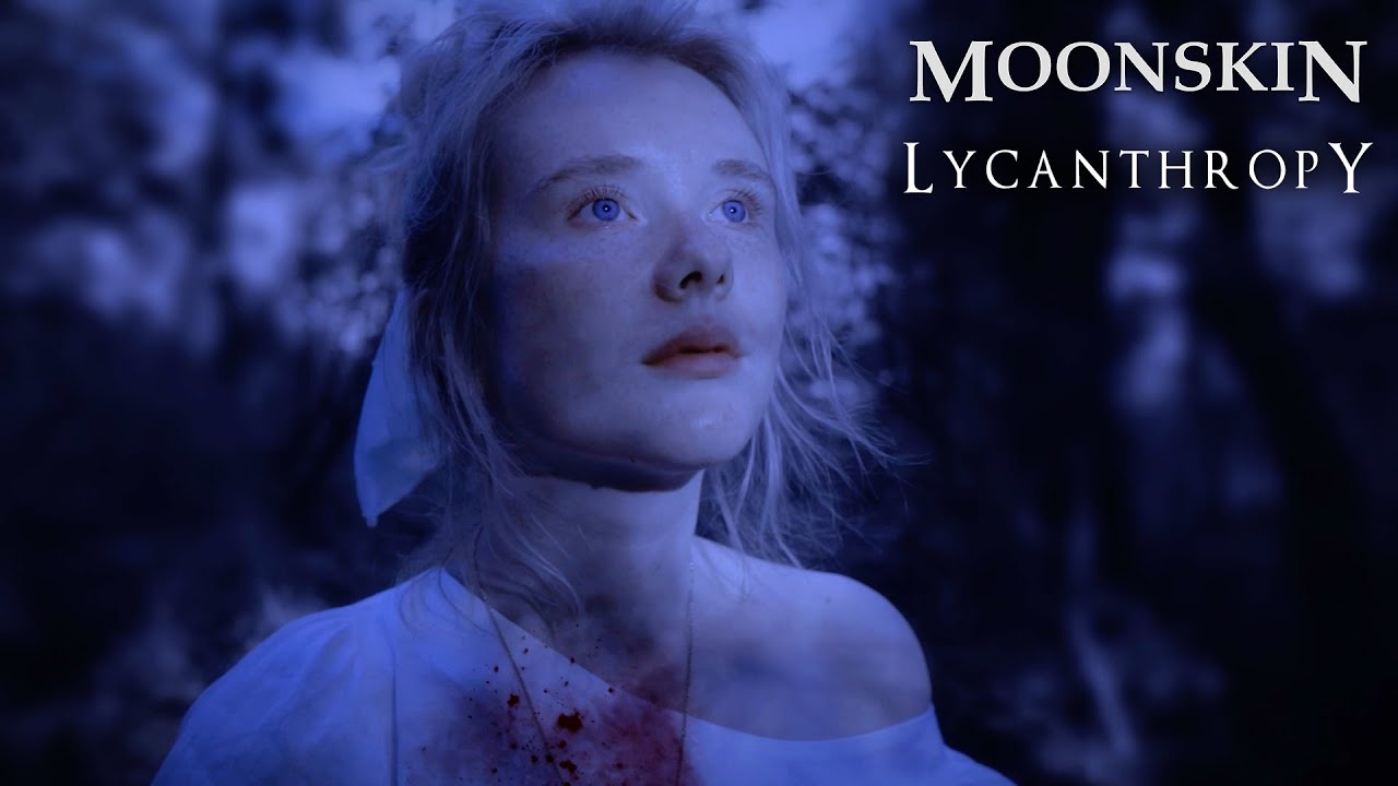 Moonskin - Lycanthropy