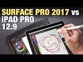 iPad Pro 12.9 vs Surface Pro 2017 (Artist Comparison)