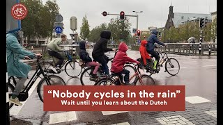Nobody cycles in the rain