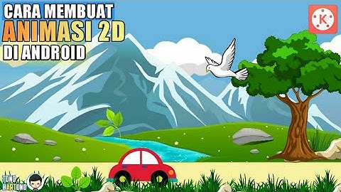 Cara Membuat Video Animasi Sederhana Di Android | Kinemaster Tutorial |